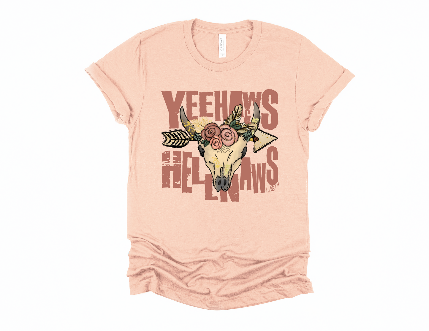 Yee Haws Hell Naws with Cow Skull