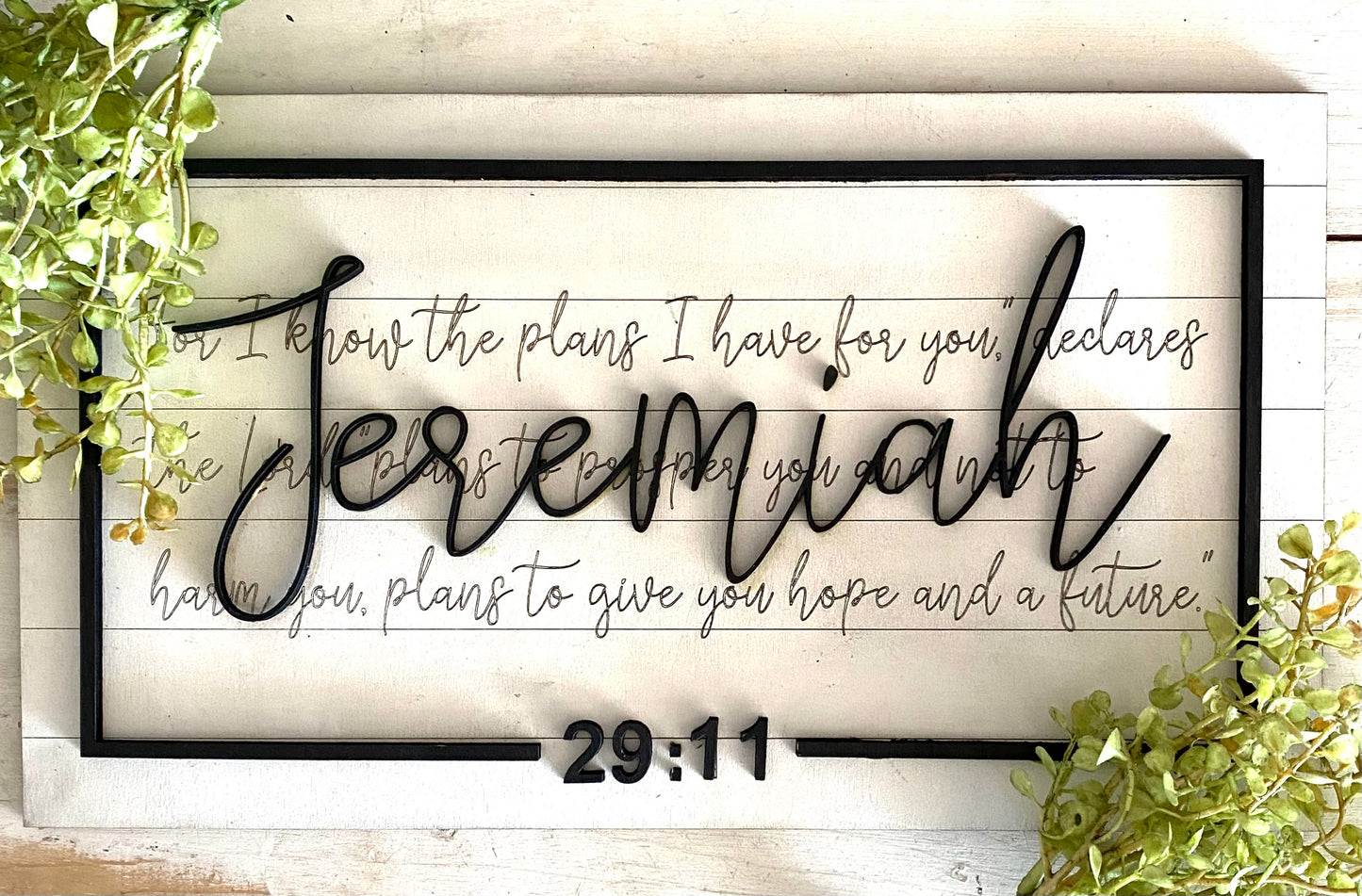 Jeremiah 29:11 Inspirational Sign